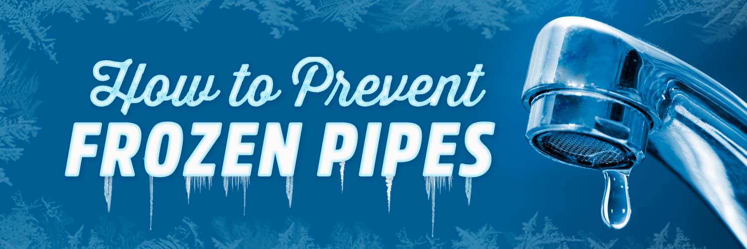 How to Prevent Frozen Pipes