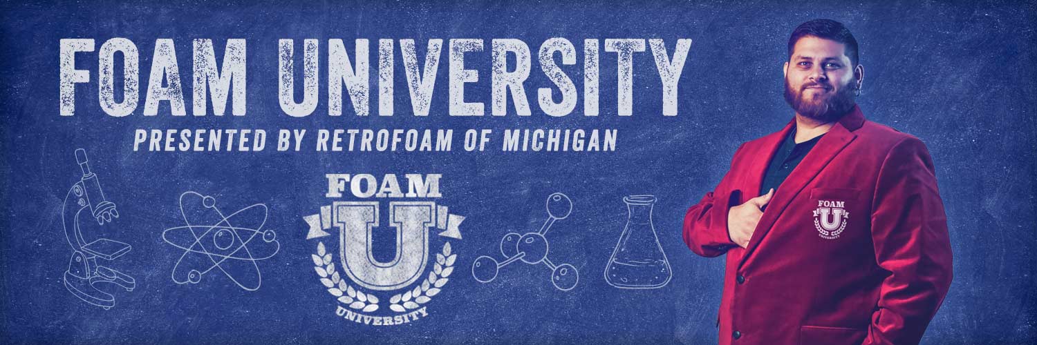 Foam University Teaches Newbies to Pros About Foam Insulation