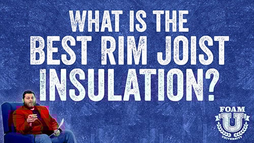 https://www.retrofoamofmichigan.com/hubfs/20191010_1920x1080_FoamuUniversity_BestRimJoist.jpg